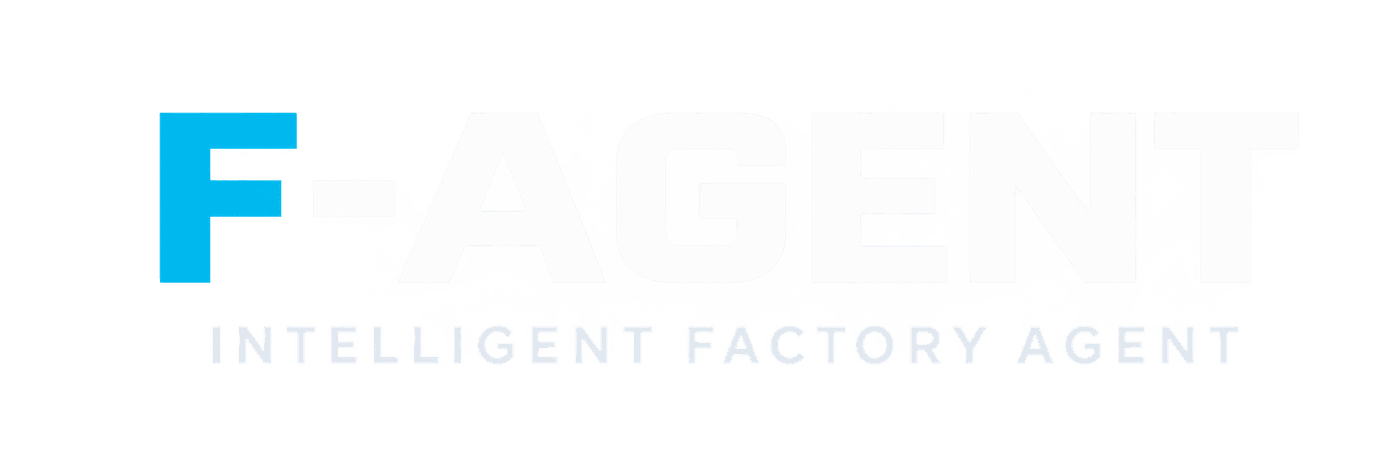 F-AGENT · Intelligent Factory Agent